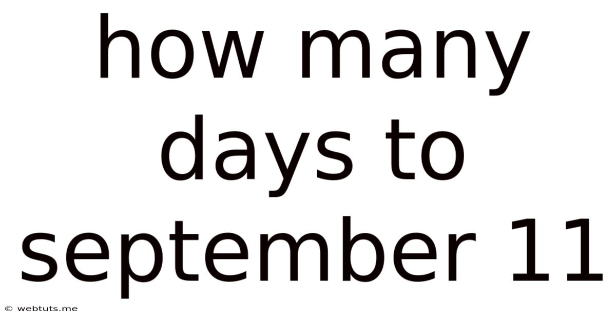 How Many Days To September 11