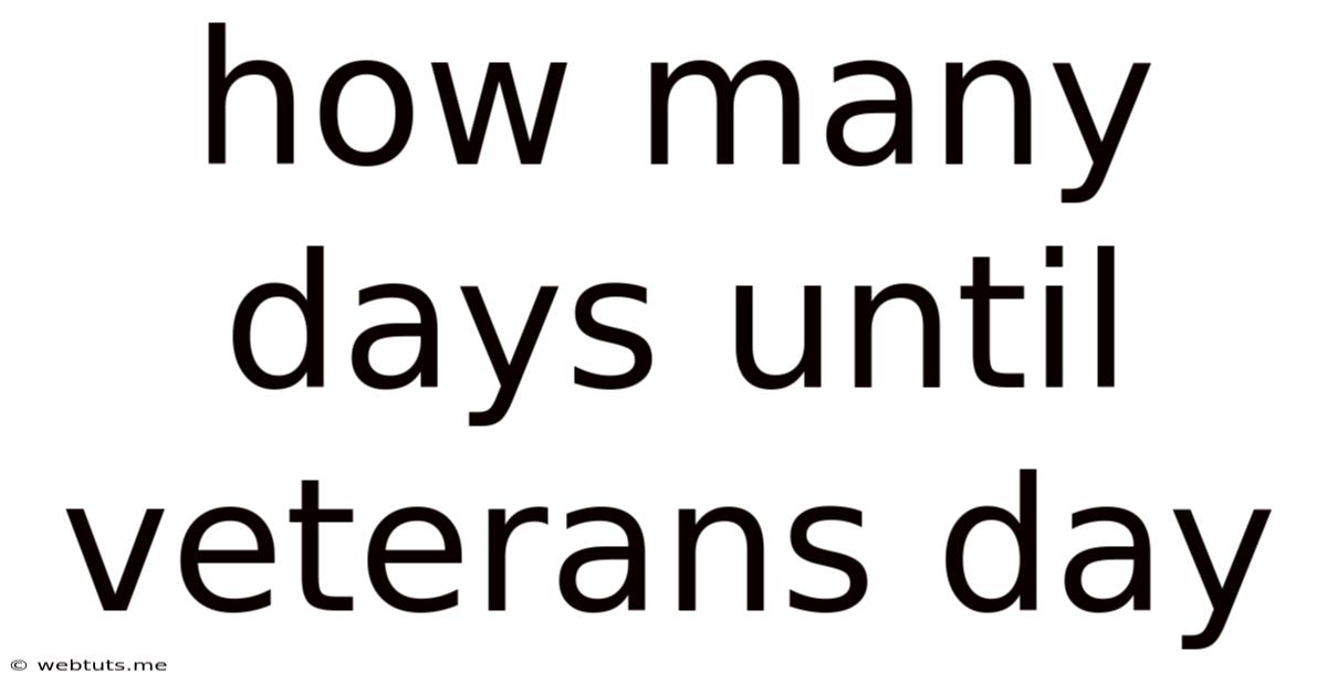 How Many Days Until Veterans Day