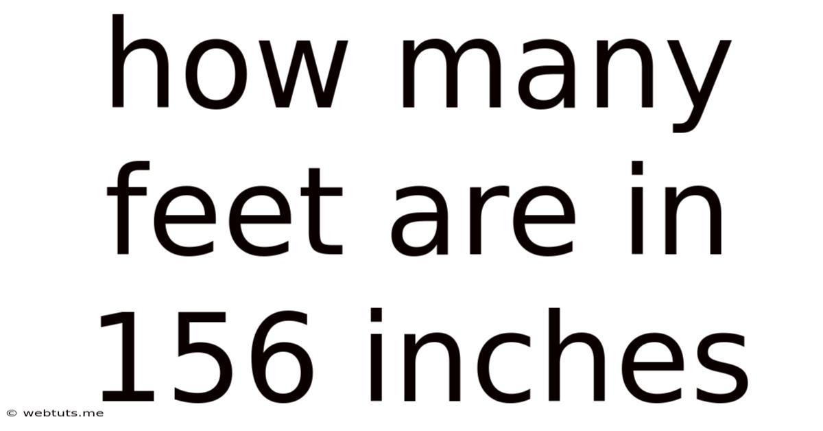 How Many Feet Are In 156 Inches