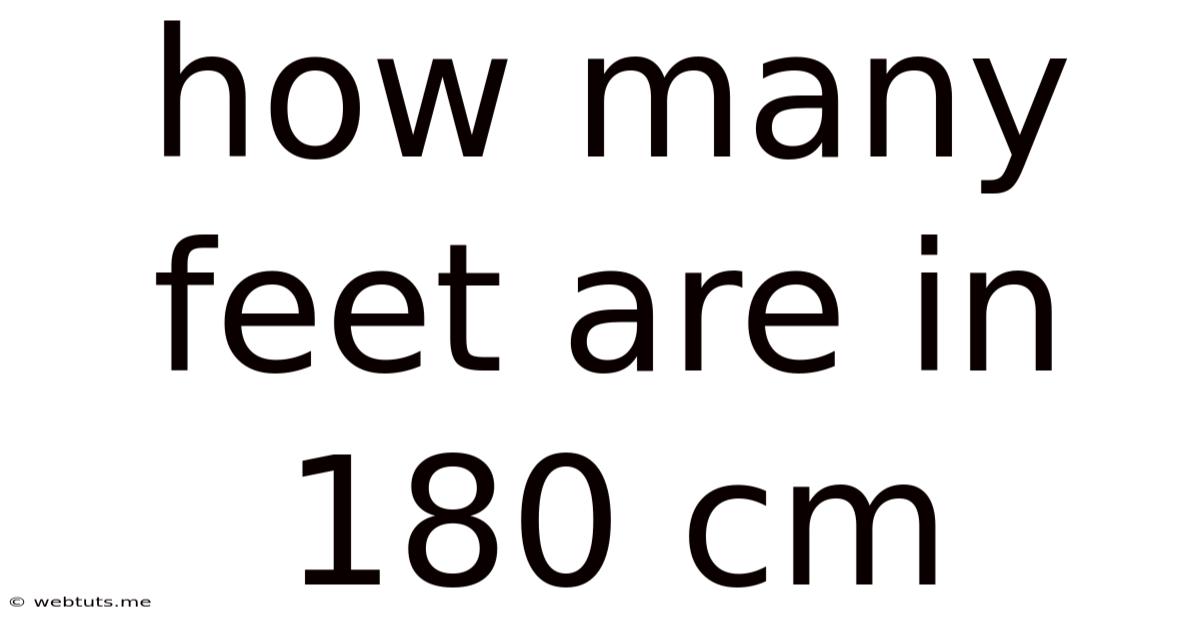 How Many Feet Are In 180 Cm
