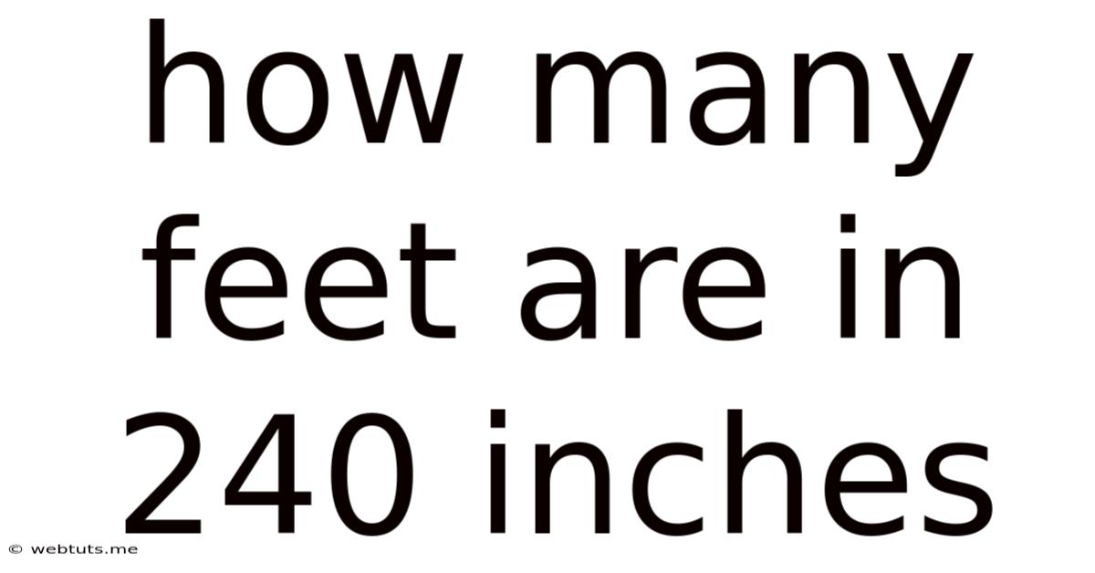 How Many Feet Are In 240 Inches