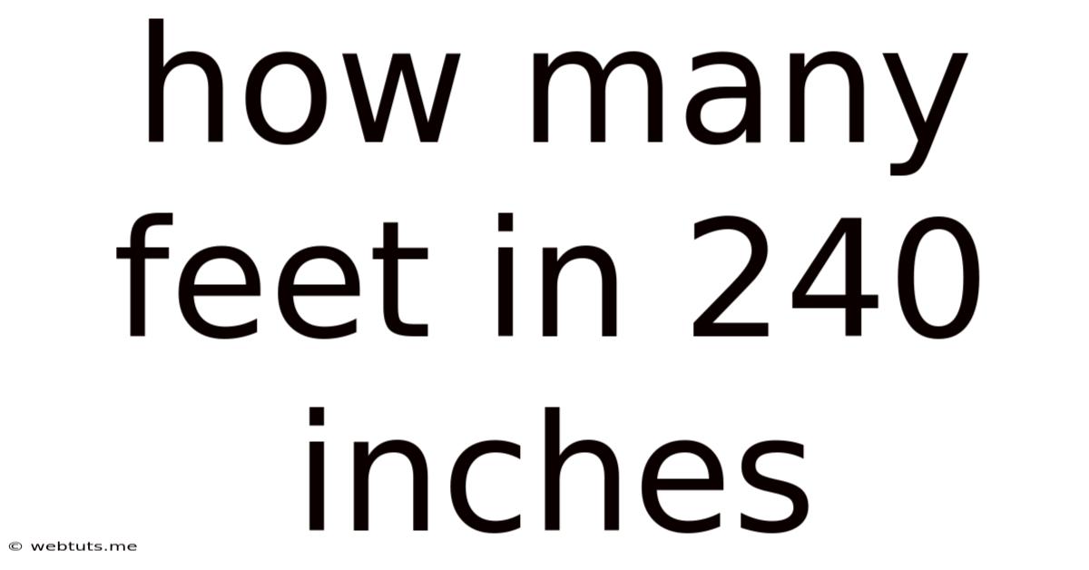 How Many Feet In 240 Inches
