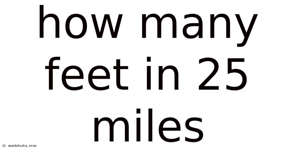 How Many Feet In 25 Miles