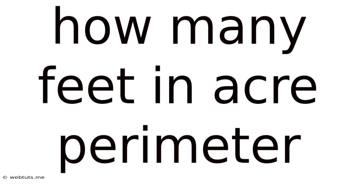 How Many Feet In Acre Perimeter