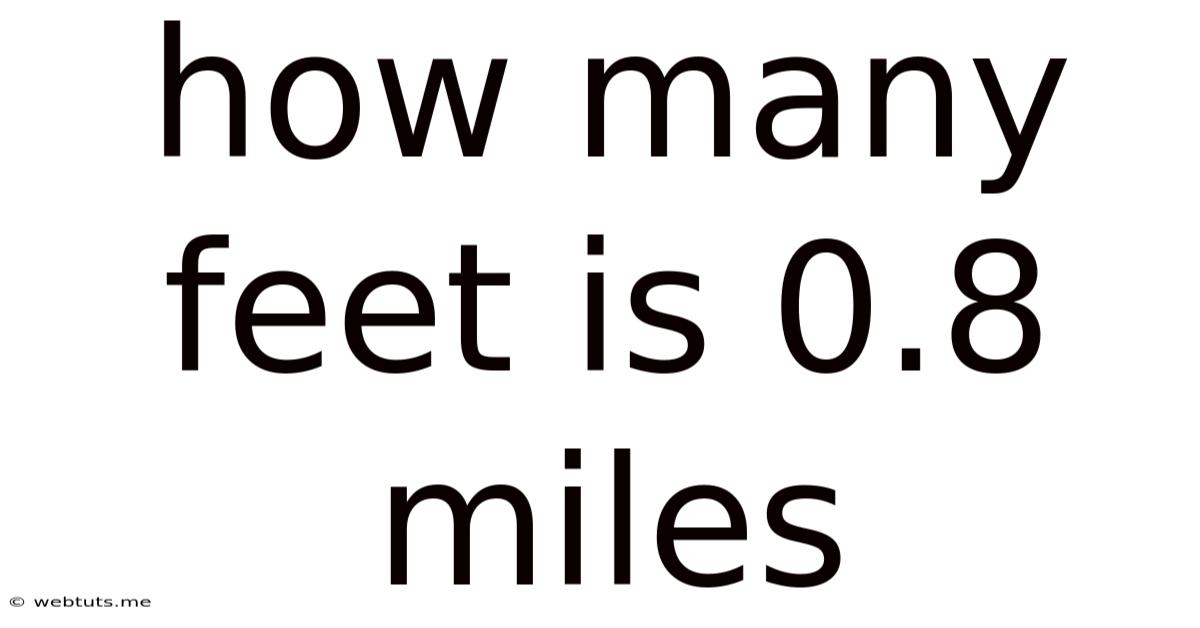 How Many Feet Is 0.8 Miles