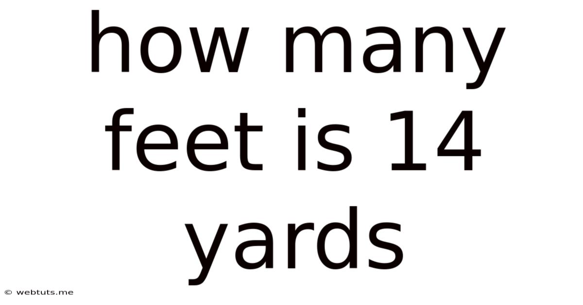 How Many Feet Is 14 Yards
