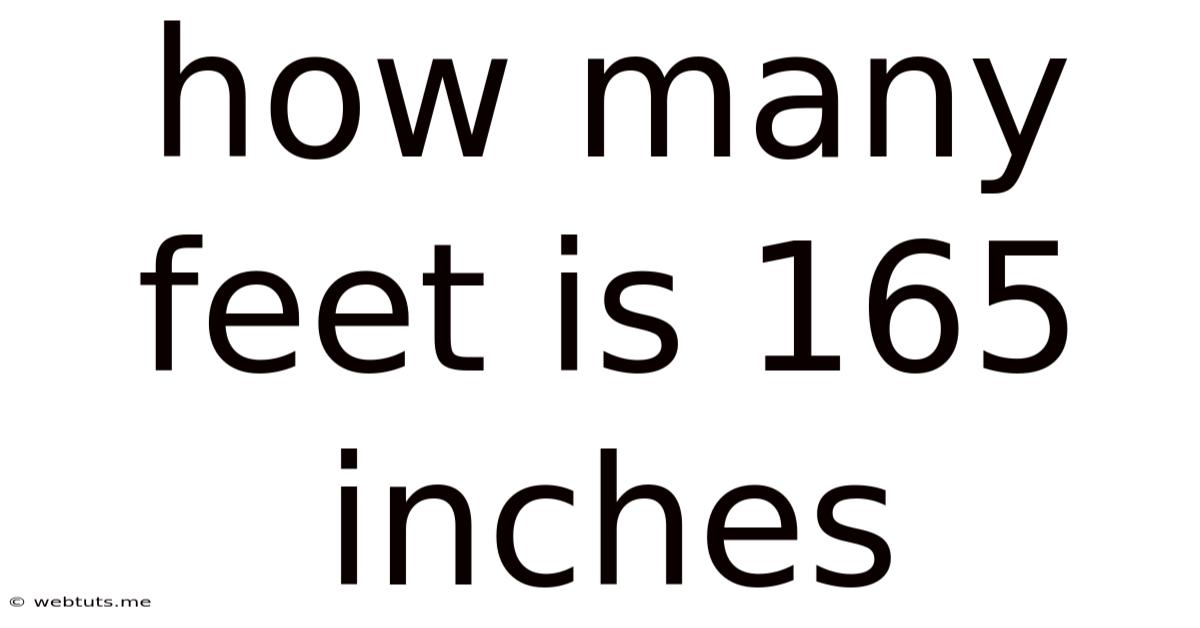 How Many Feet Is 165 Inches
