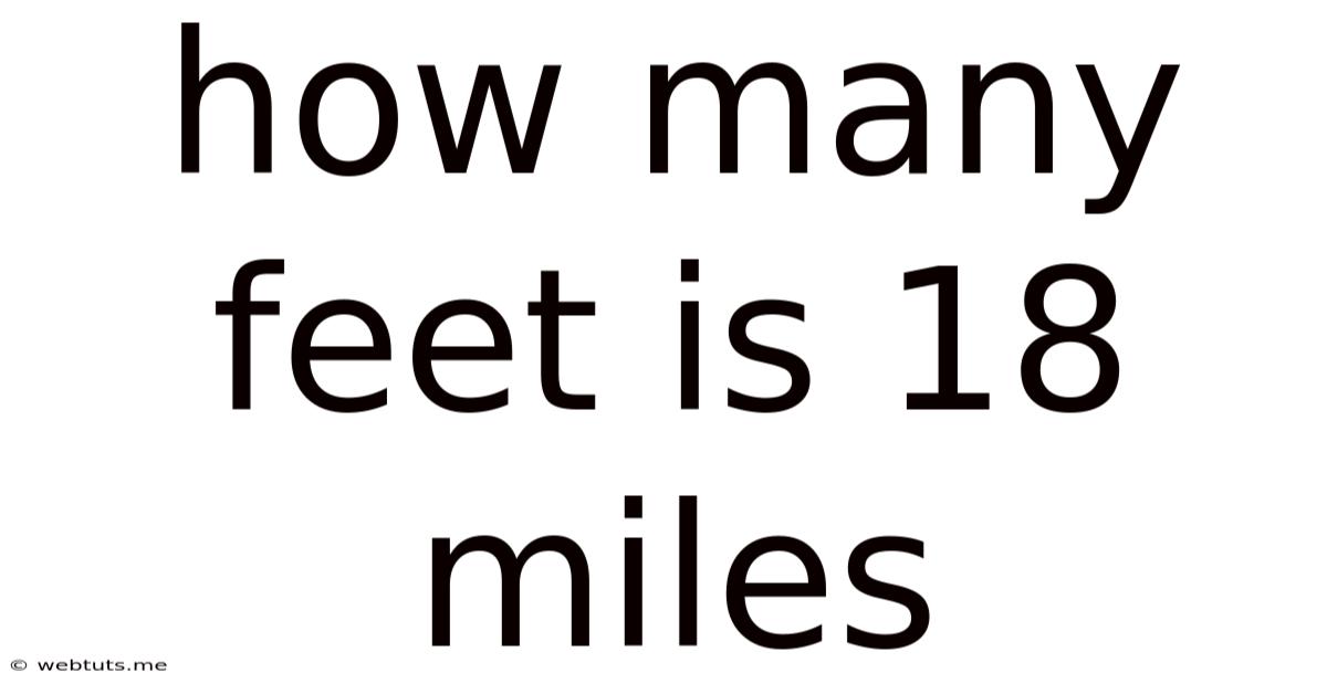 How Many Feet Is 18 Miles