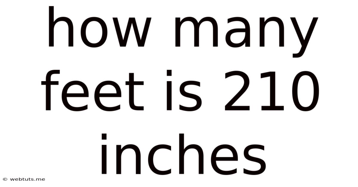 How Many Feet Is 210 Inches