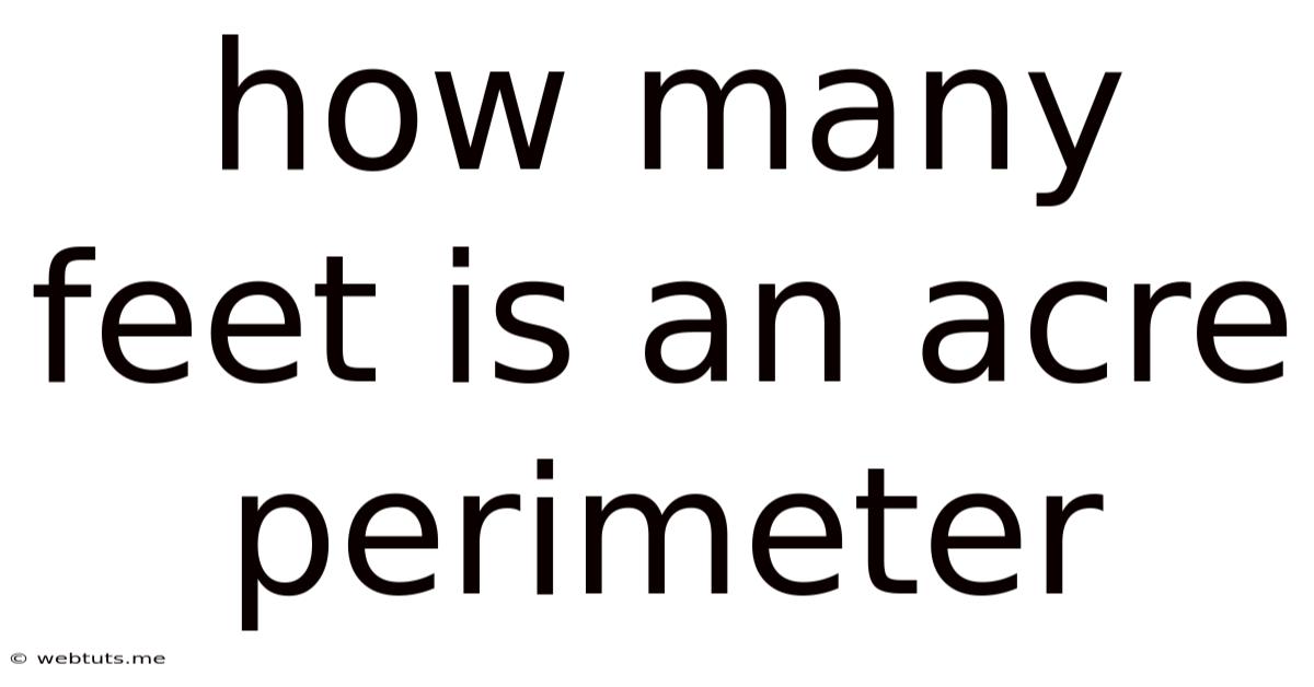 How Many Feet Is An Acre Perimeter