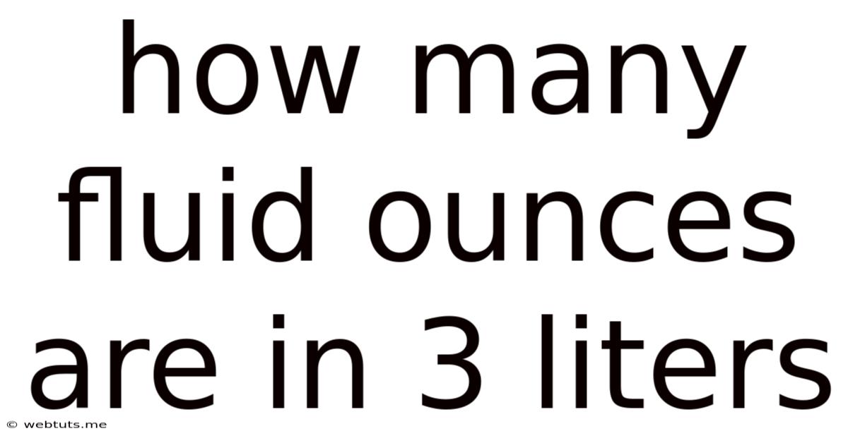 How Many Fluid Ounces Are In 3 Liters