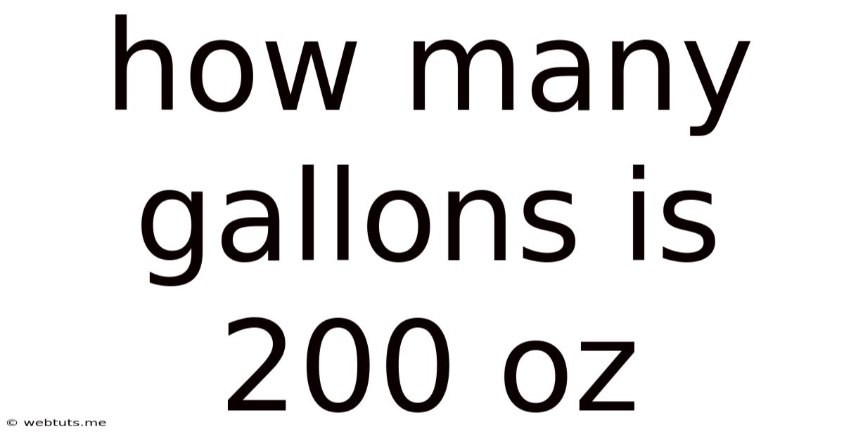 How Many Gallons Is 200 Oz