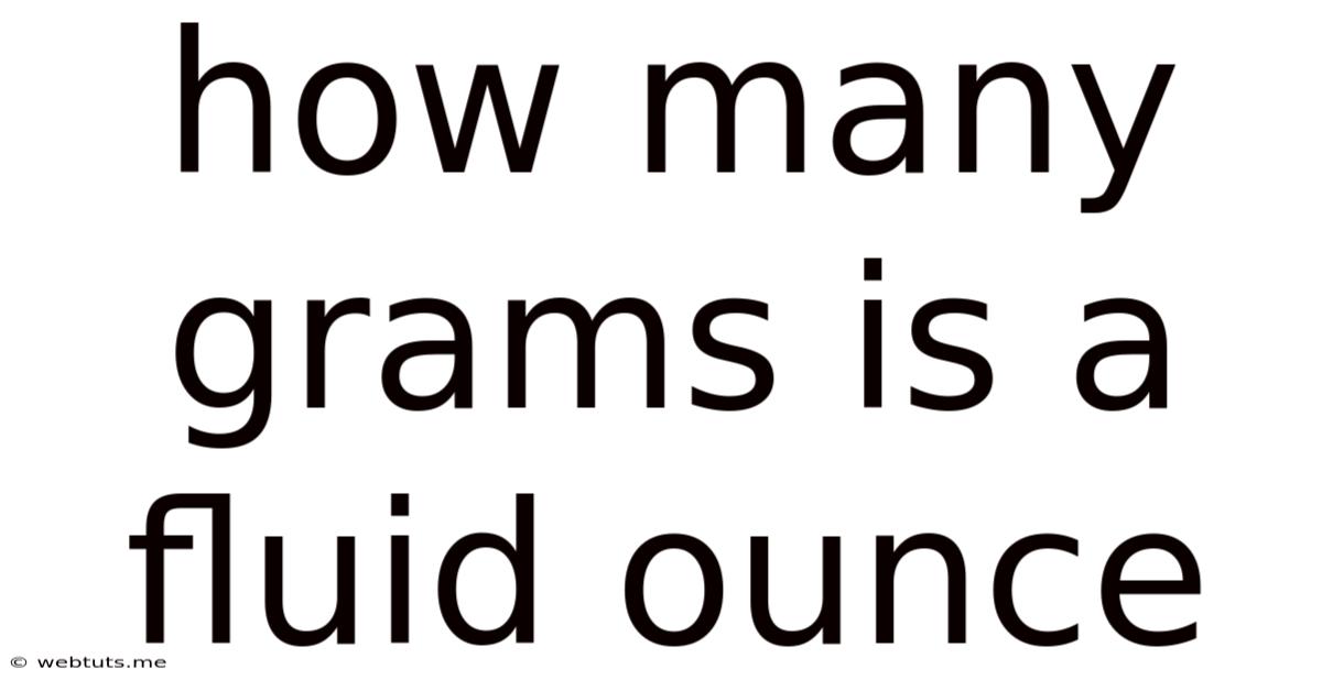 How Many Grams Is A Fluid Ounce