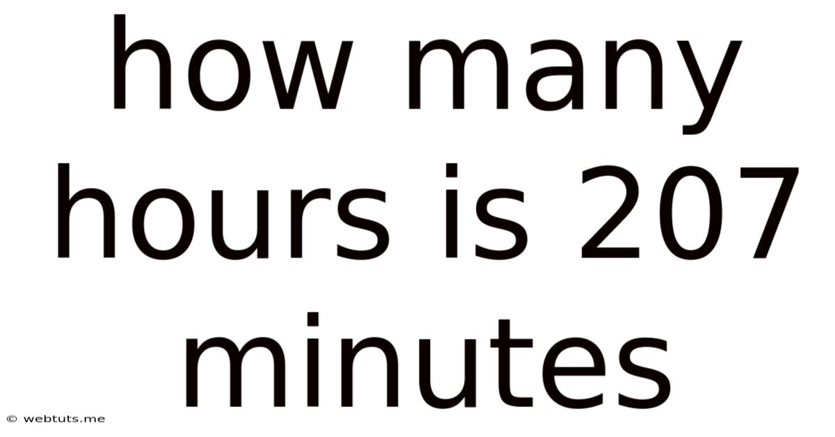 How Many Hours Is 207 Minutes