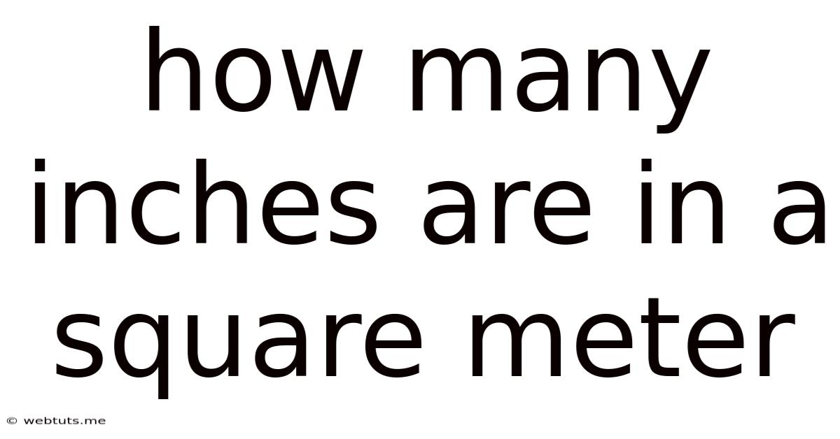 How Many Inches Are In A Square Meter