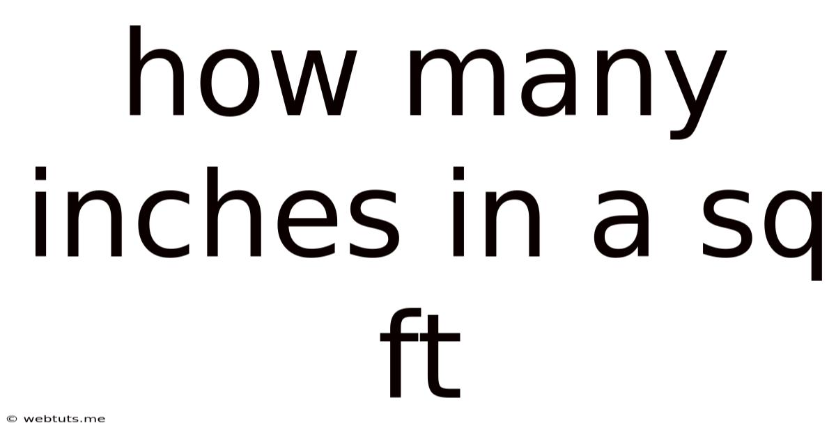 How Many Inches In A Sq Ft