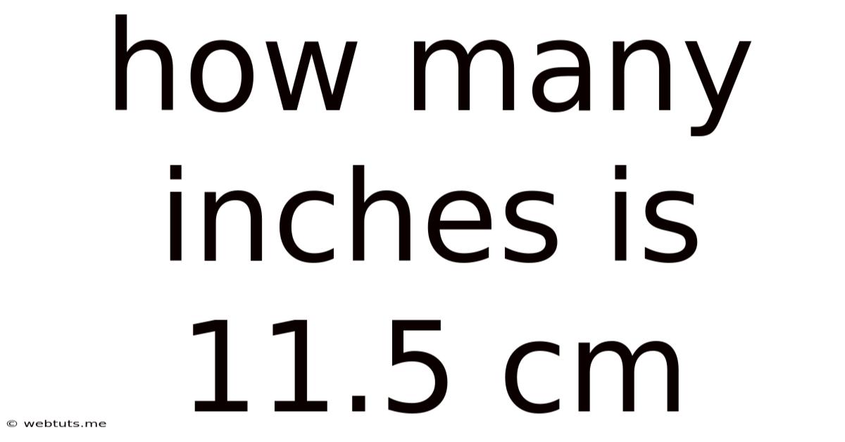 How Many Inches Is 11.5 Cm
