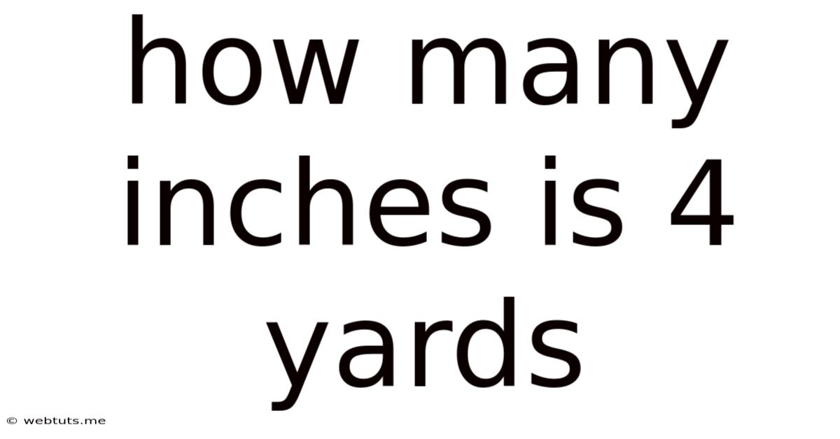 How Many Inches Is 4 Yards