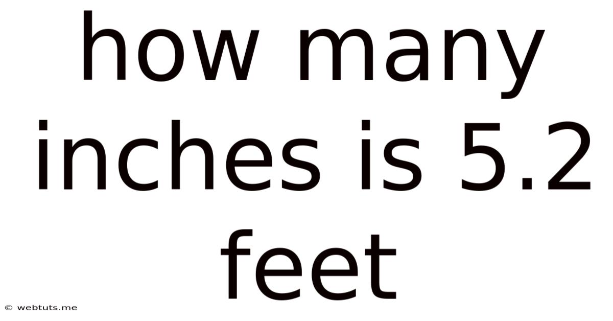 How Many Inches Is 5.2 Feet