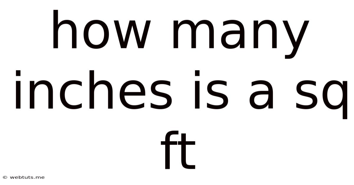 How Many Inches Is A Sq Ft