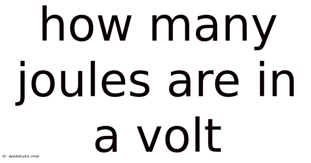 How Many Joules Are In A Volt