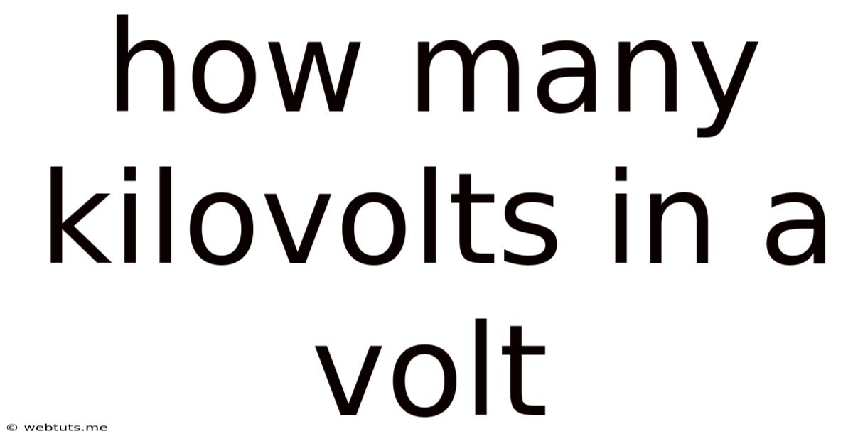 How Many Kilovolts In A Volt