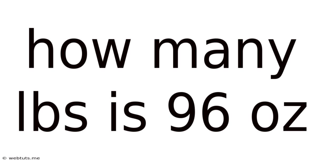 How Many Lbs Is 96 Oz