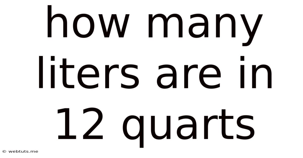 How Many Liters Are In 12 Quarts
