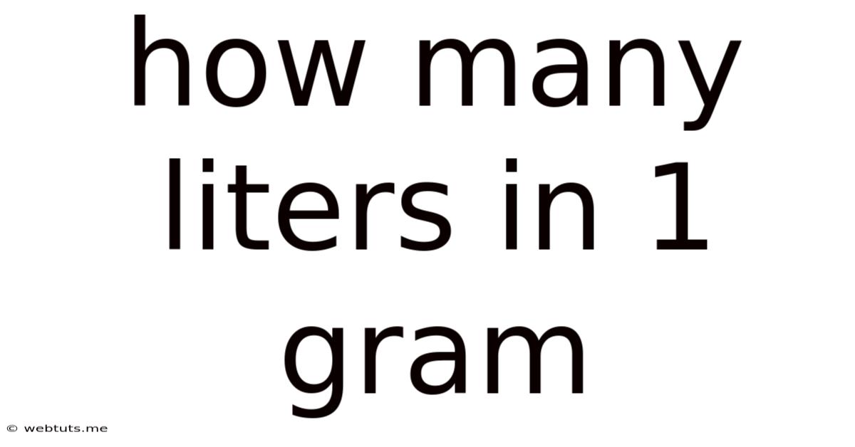 How Many Liters In 1 Gram