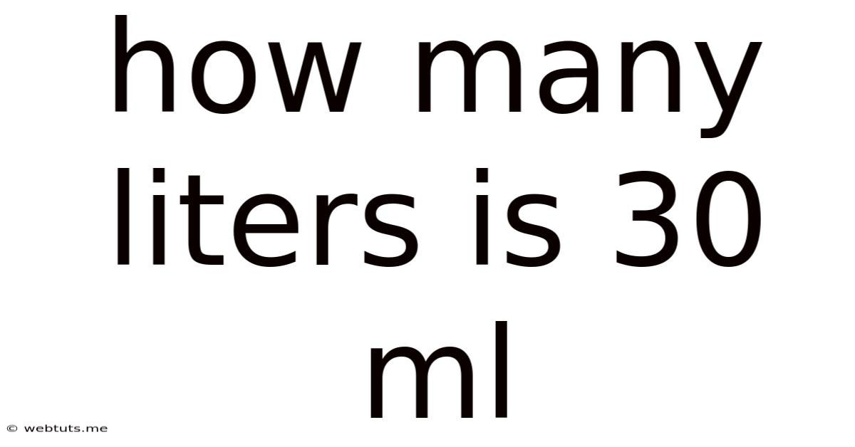 How Many Liters Is 30 Ml