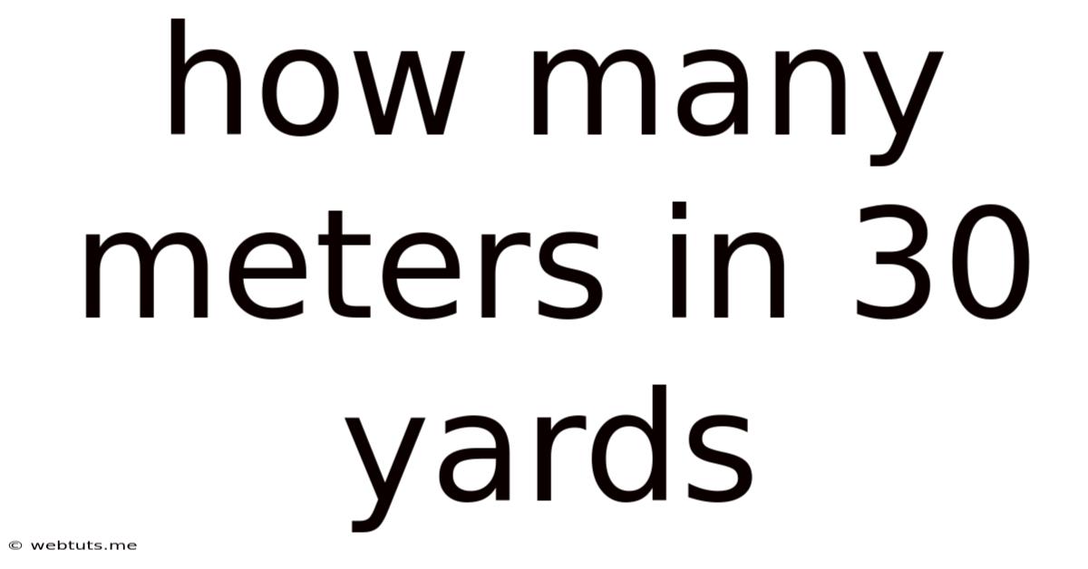How Many Meters In 30 Yards