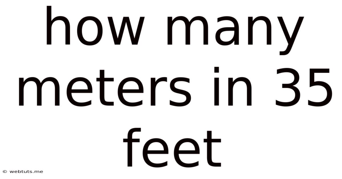 How Many Meters In 35 Feet