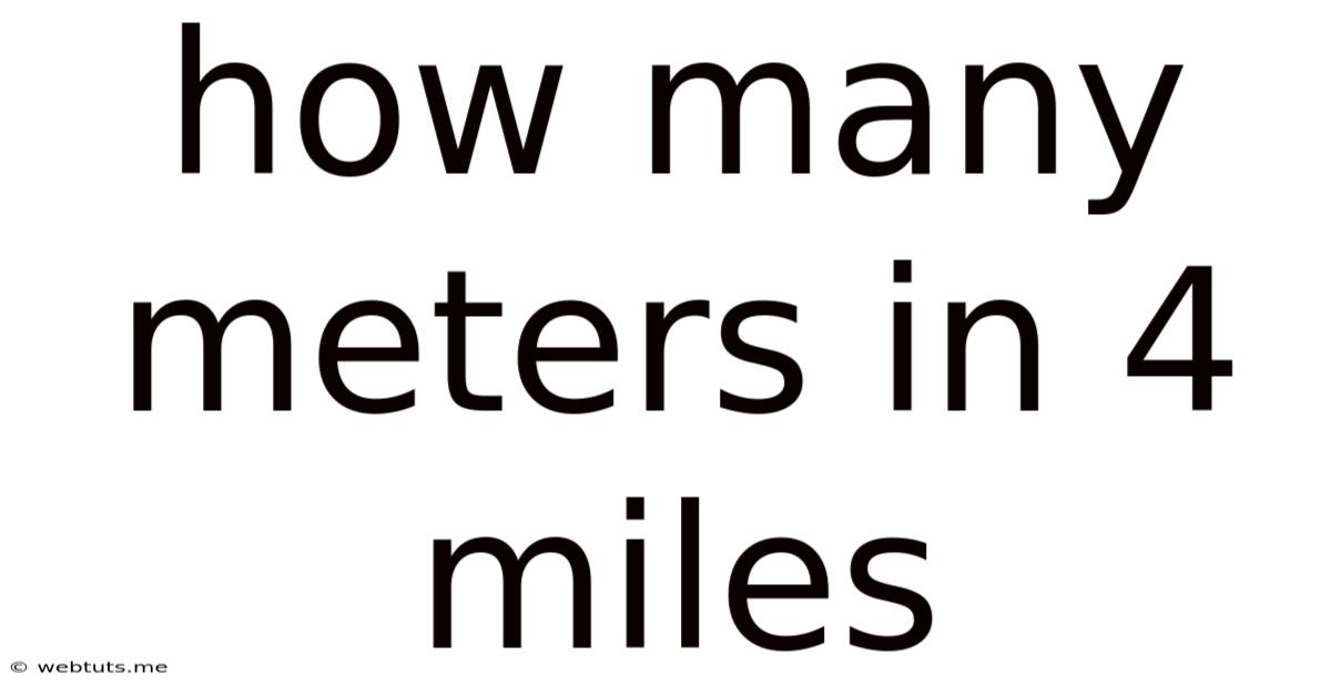 How Many Meters In 4 Miles