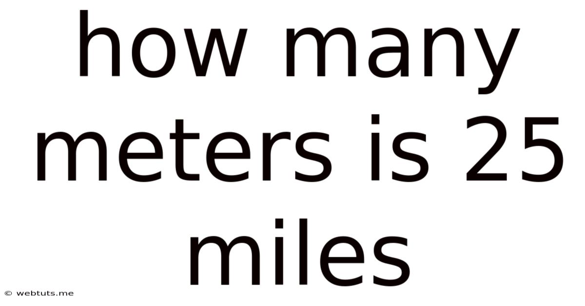 How Many Meters Is 25 Miles