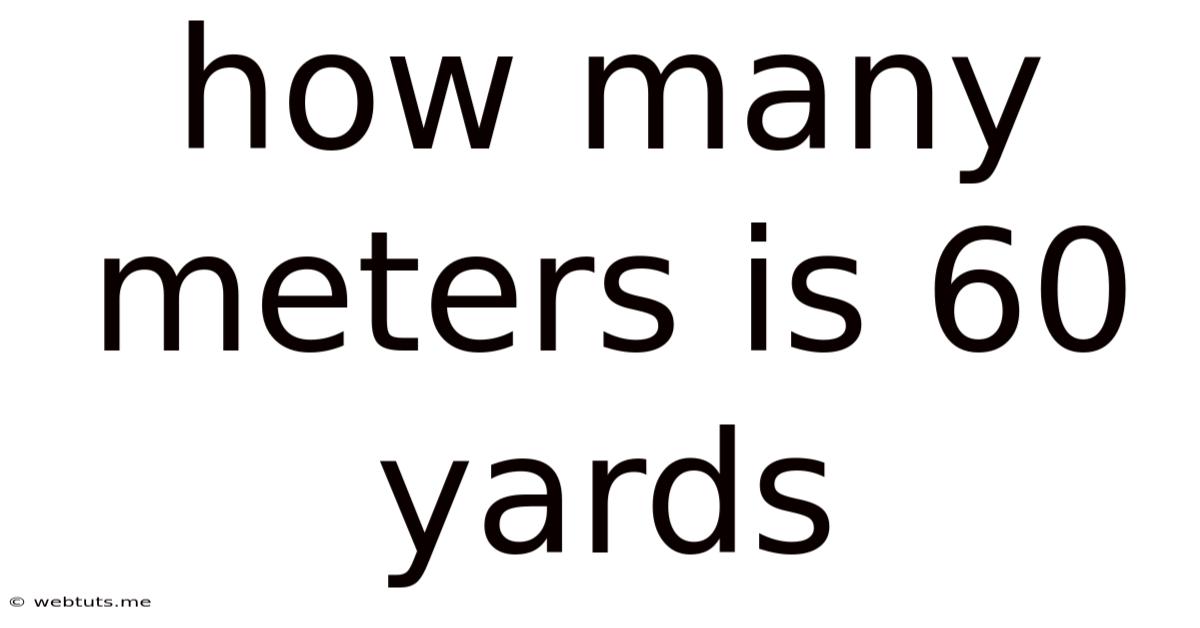 How Many Meters Is 60 Yards