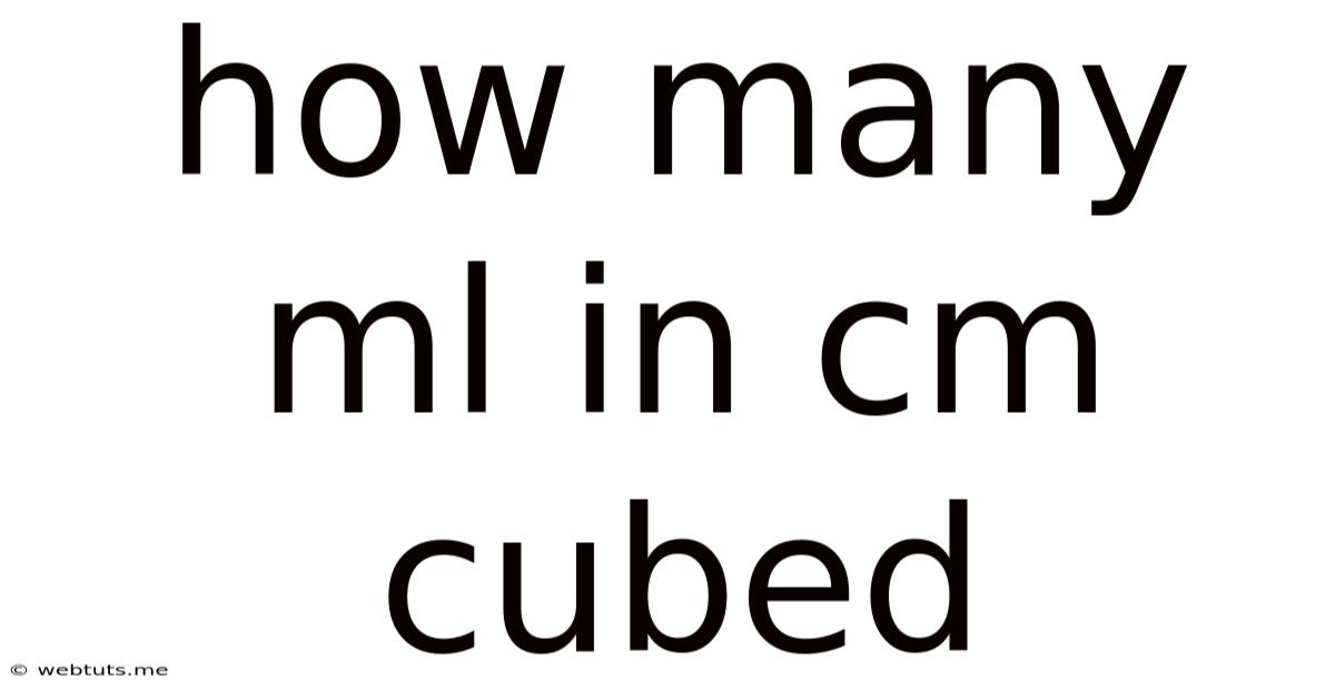 How Many Ml In Cm Cubed