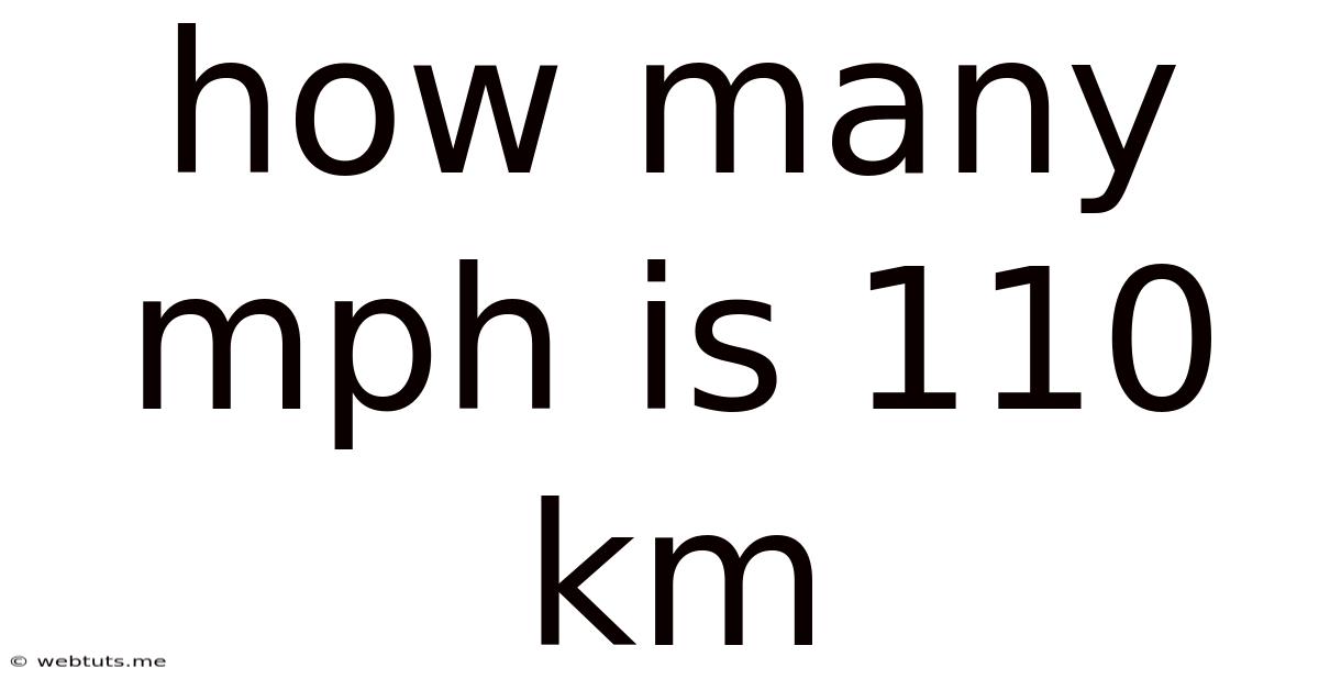 How Many Mph Is 110 Km