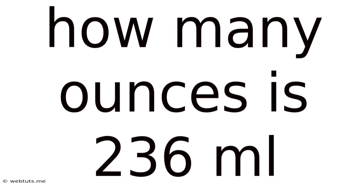How Many Ounces Is 236 Ml