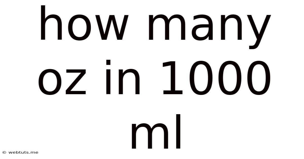 How Many Oz In 1000 Ml