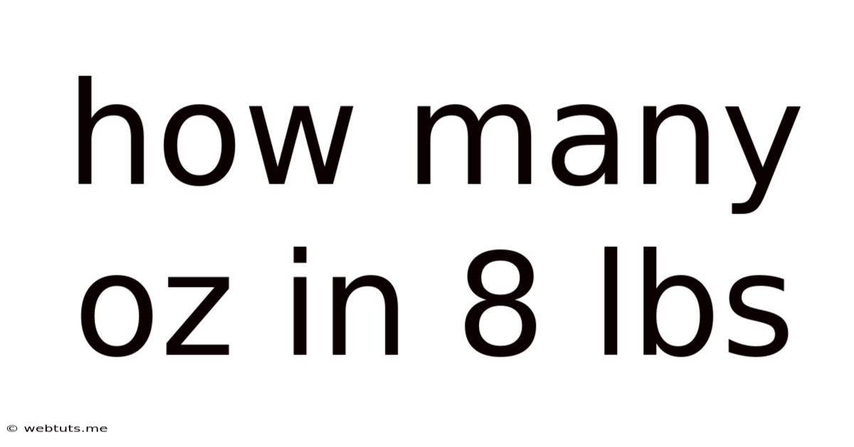 How Many Oz In 8 Lbs