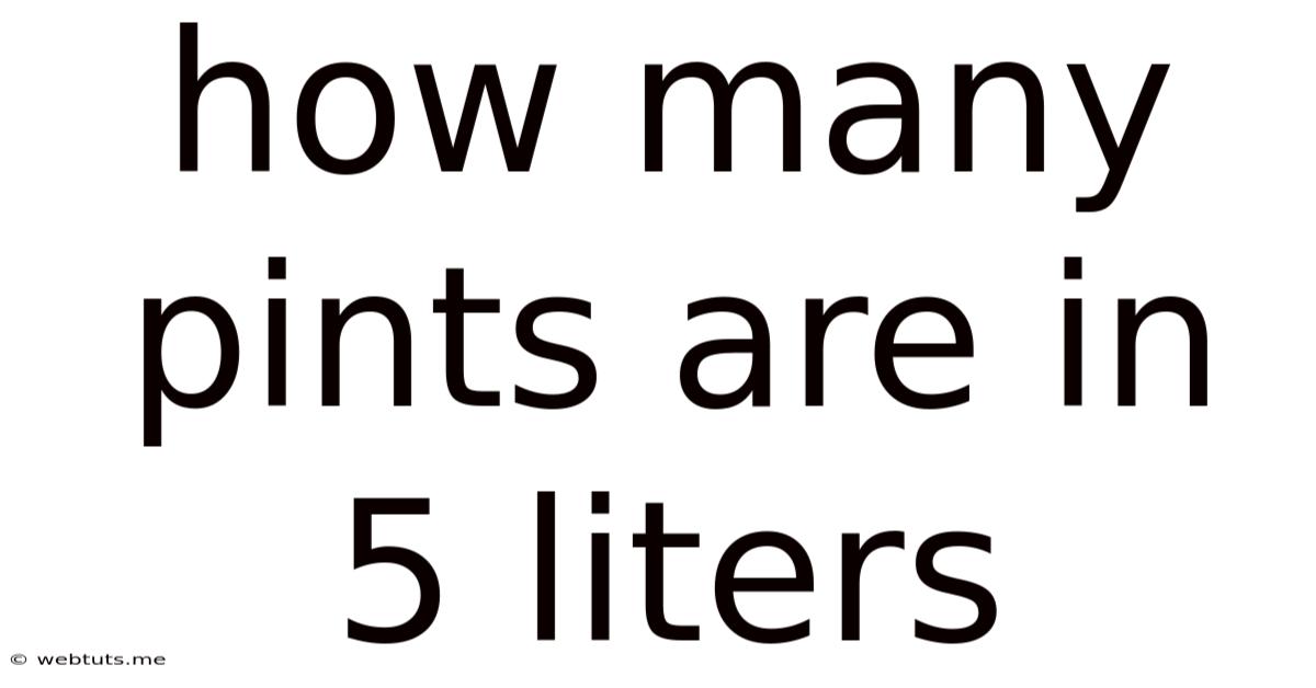 How Many Pints Are In 5 Liters