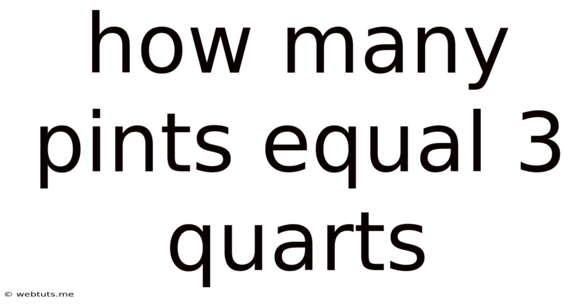 How Many Pints Equal 3 Quarts
