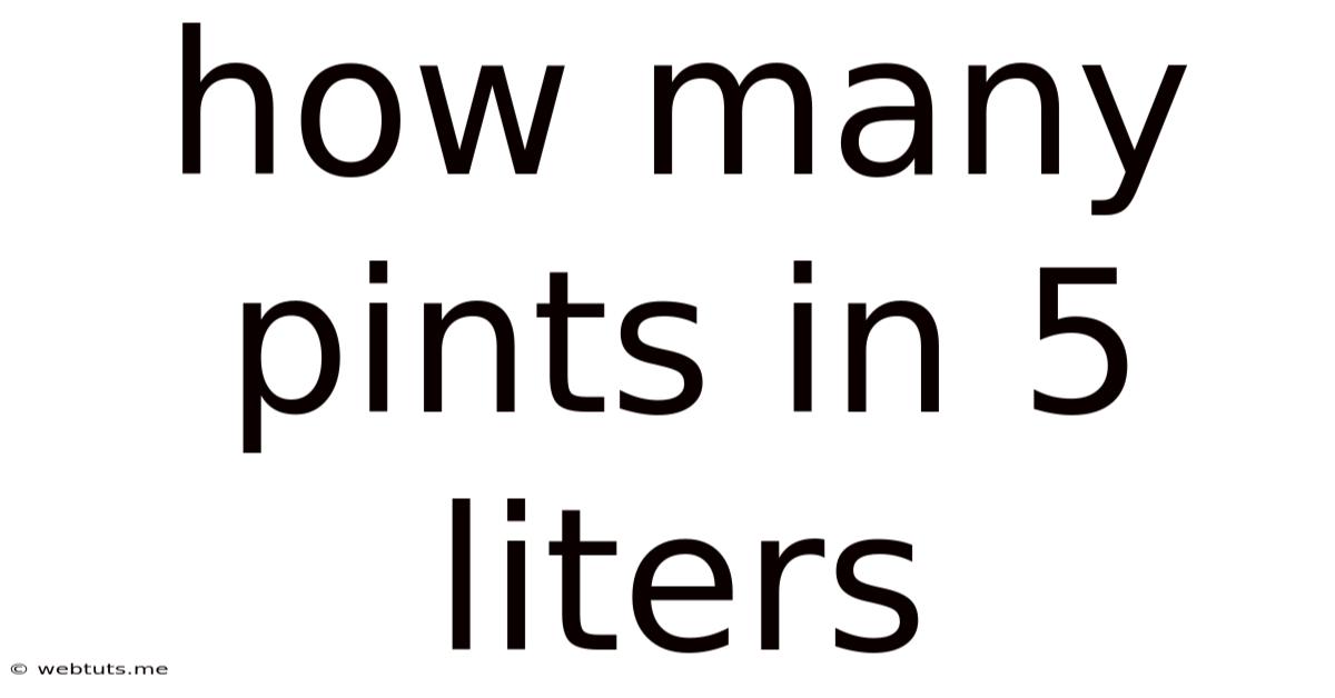 How Many Pints In 5 Liters