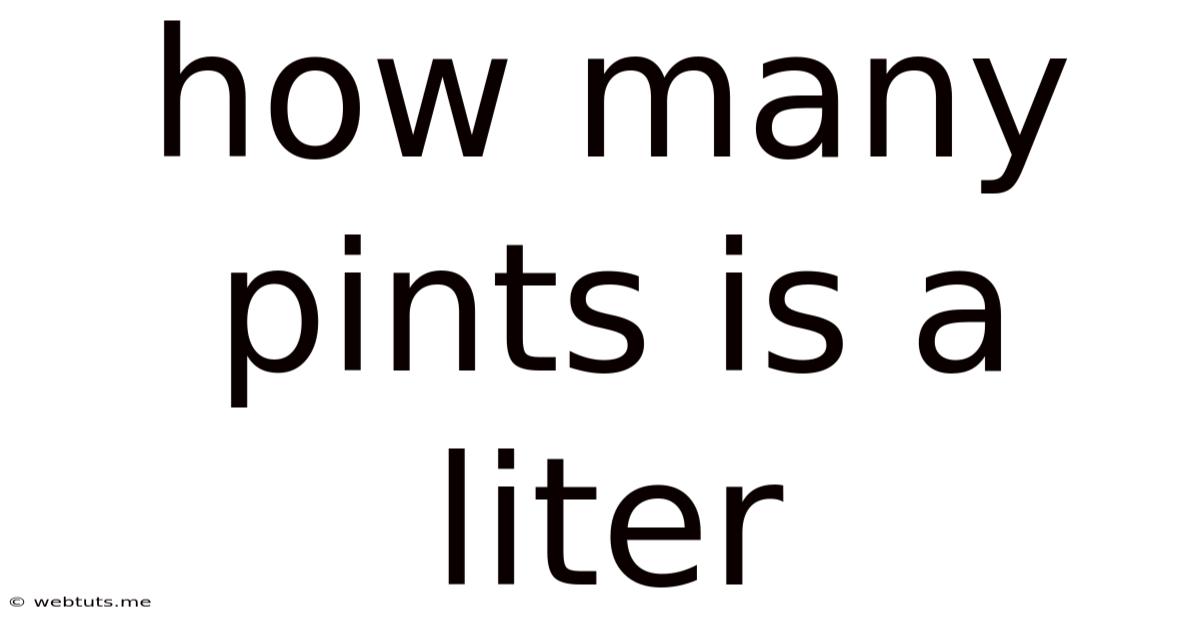 How Many Pints Is A Liter