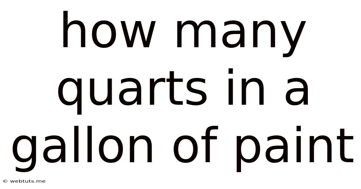 How Many Quarts In A Gallon Of Paint