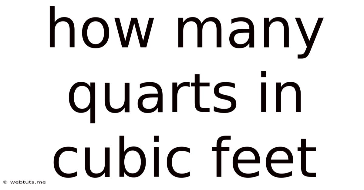 How Many Quarts In Cubic Feet