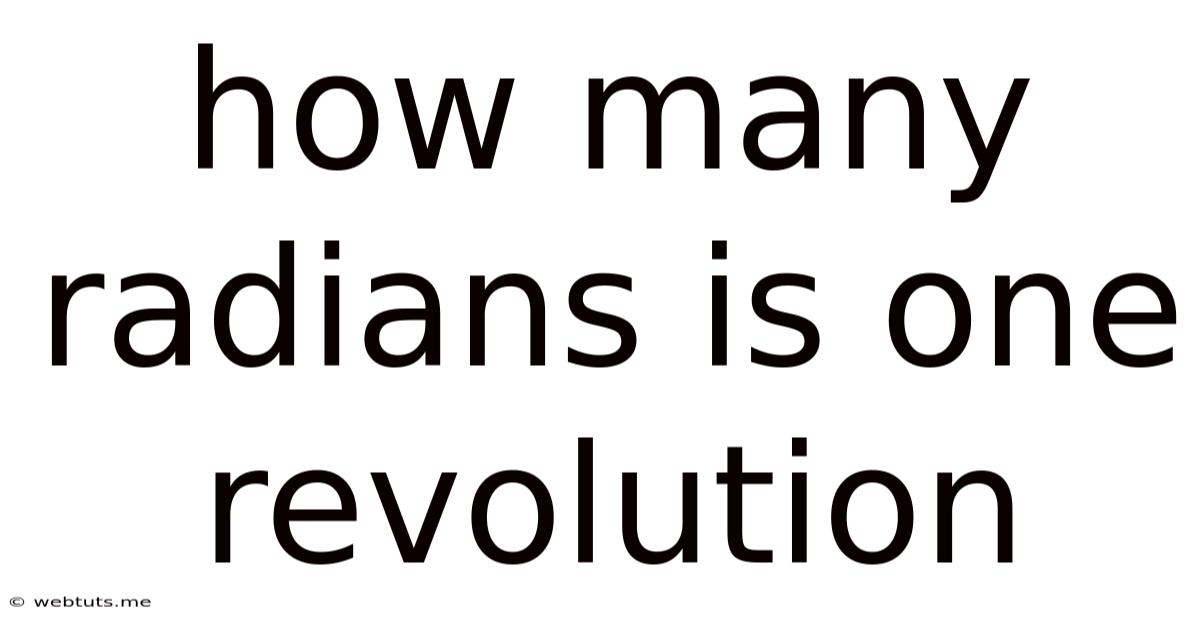 How Many Radians Is One Revolution