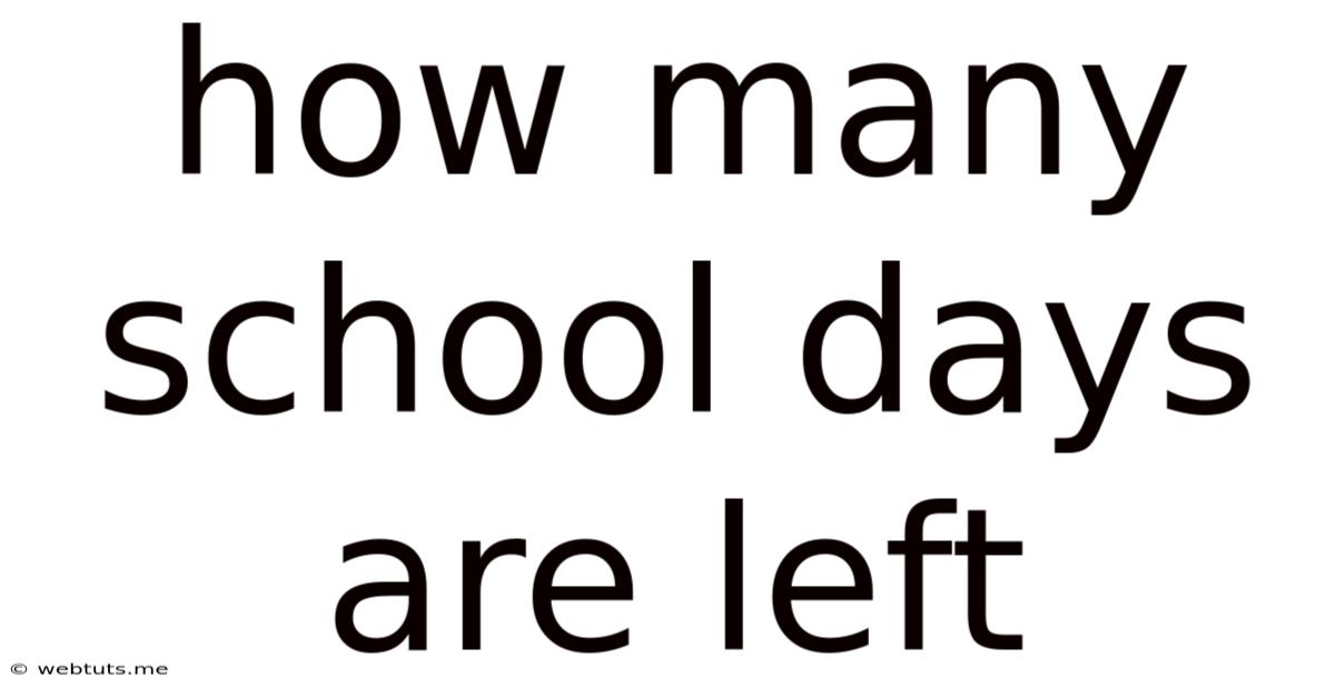 How Many School Days Are Left