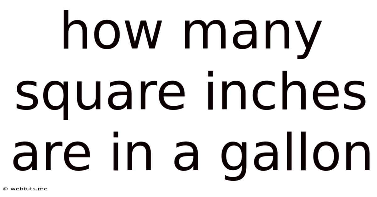 How Many Square Inches Are In A Gallon