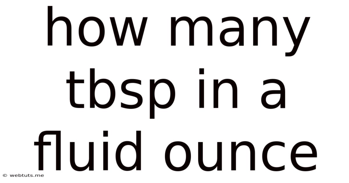 How Many Tbsp In A Fluid Ounce